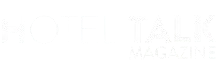Hotel Talk Magazine
